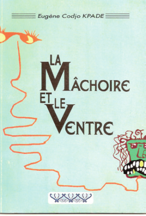 La Mâchoire et le Ventre